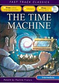 Fast Track Classics: The Time Machine (Paperback + CD 1장)