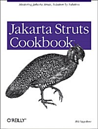 Jakarta Struts Cookbook (Paperback)