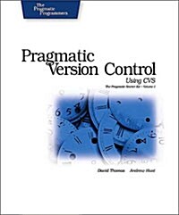 Pragmatic Version Control Using Cvs (Paperback)