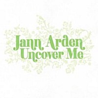 [수입] Jann Arden - Uncover Me