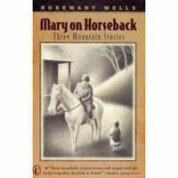 Mary on Horseback: Three Mountain Stories (Paperback)