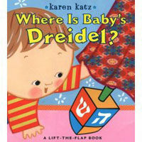Where Is Baby's Dreidel?: A Lift-The-Flap Book (Board Books)