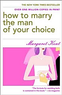[중고] How To Marry The Man Of Your Choice (Paperback, Revised, Updated)