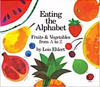 [중고] Eating the Alphabet Lap-Sized Board Book: Fruits & Vegetables from A to Z (Board Books)