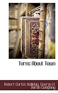 Turns about Town (Paperback)