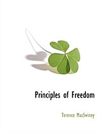 Principles of Freedom (Paperback)