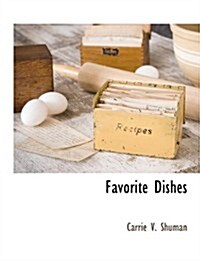 Favorite Dishes (Paperback)