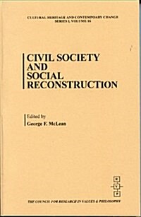 Civil Society and Social Reconstruction (Paperback)