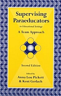 Supervising Paraeducators in Educational Settings (Paperback, 2nd)