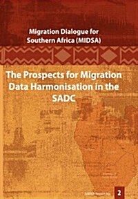 Prospects for Migration Data Harmonisati (Paperback)