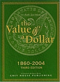 The Value of a Dollar (Hardcover, 3rd)