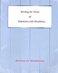 Meeting the Needs of Employees With Disabilities (Paperback, 4th)