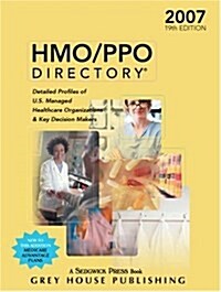 HMO/ PPO Directory 2007 (Paperback, 19th)
