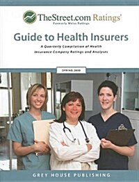 TheStreet.com Ratings Guide to Health Insurers, Spring 2008 (Paperback)