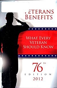 What Every Veteran Should Know 2012 (Paperback, 76th)