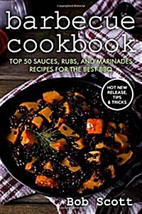 Barbecue Cookbook (Paperback, 3rd)