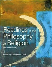 Readings in the Philosophy of Religion - Third Edition (Paperback, 3)