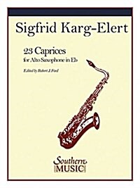 23 Caprices: Saxophone (Paperback)