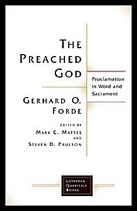 The Preached God (Paperback)