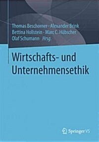 Wirtschafts- Und Unternehmensethik (Hardcover)