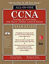 CCNA Routing and Switching All-In-One Exam Guide (Exams 200-125, 100-105, & 200-105), with Boson Netsim Limited Edition (Hardcover, 6)