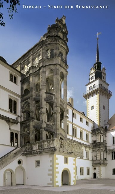Torgau - Stadt Der Renaissance (Paperback, 3)
