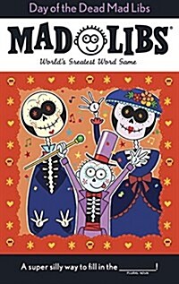 Day of the Dead Mad Libs: Worlds Greatest Word Game (Paperback)