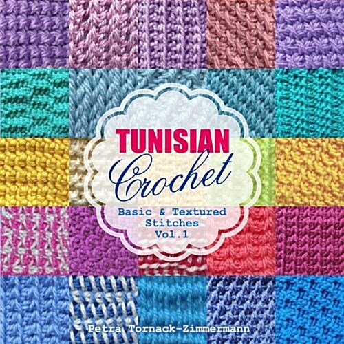 Tunisian Crochet (Paperback)