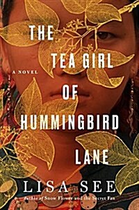 The Tea Girl of Hummingbird Lane (Hardcover, Large Print)