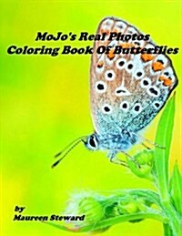 Mojos Real Photos Coloring Book of Butterflies (Paperback, CLR, CSM)