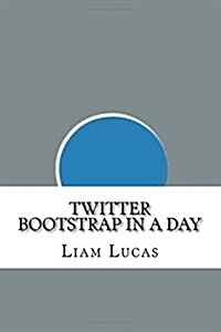 Twitter Bootstrap in a Day (Paperback)