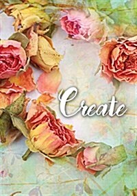 Create: A Writing Journal (Paperback)