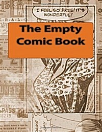 The Empty Comic Book (Paperback, NTB)