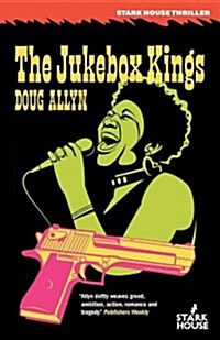 The Jukebox Kings (Paperback)