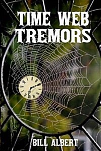 Time Web Tremors (Paperback)