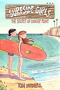 [중고] Surfside Girls: The Secret of Danger Point (Paperback)