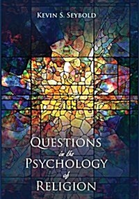 Questions in the Psychology of Religion (Hardcover)