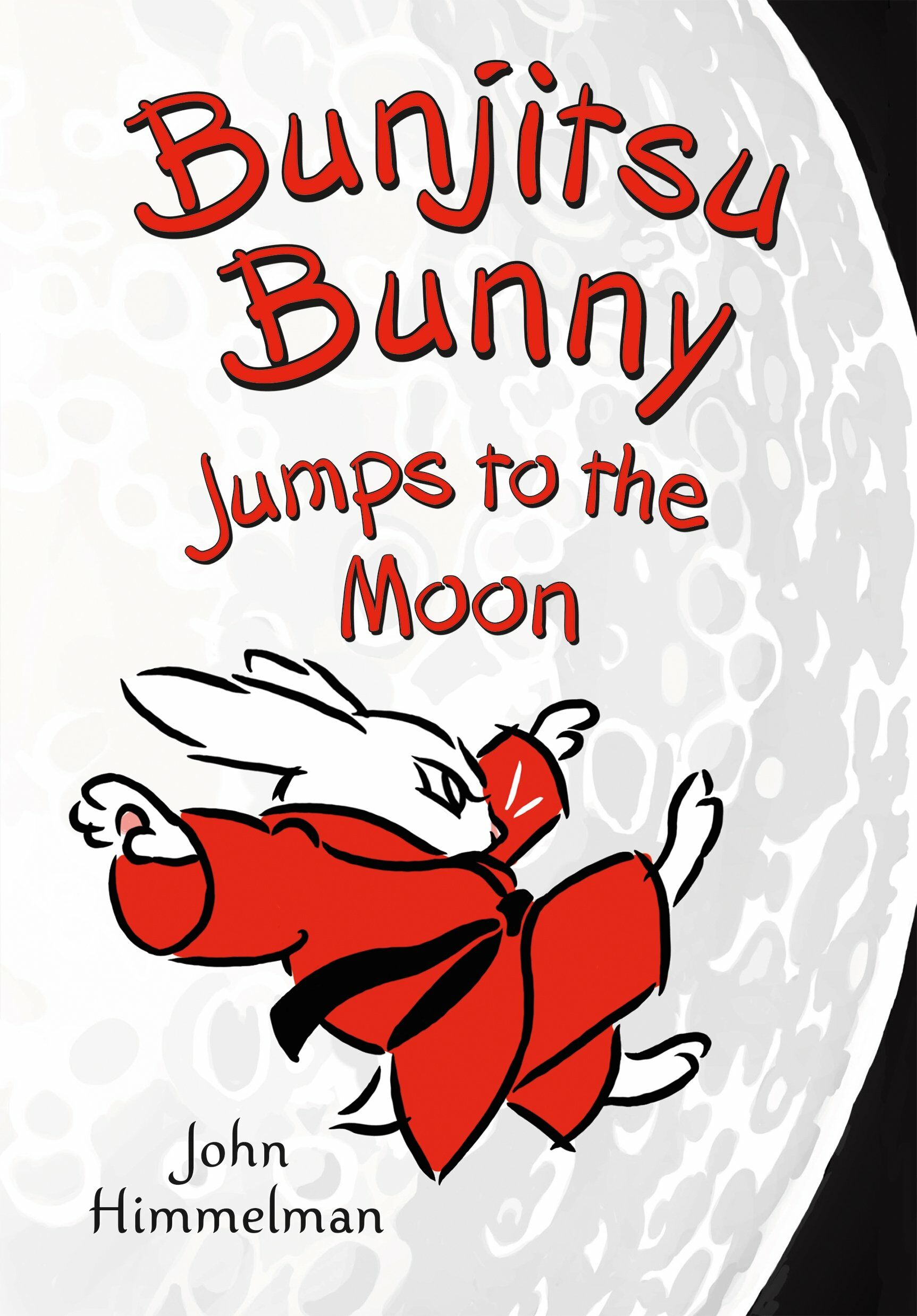 [중고] Bunjitsu Bunny Jumps to the Moon (Bunjitsu Bunny 3) (Paperback)