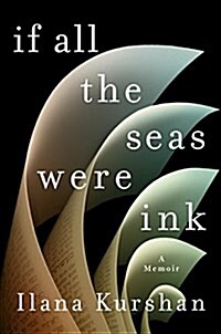 If All the Seas Were Ink: A Memoir (Hardcover)