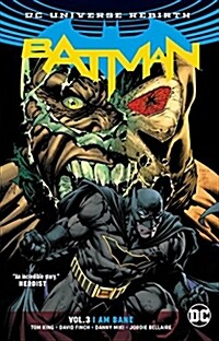 Batman Vol. 3: I Am Bane (Rebirth) (Paperback)