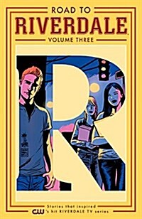Road to Riverdale Vol. 3 (Paperback)