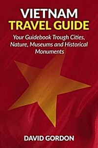 Vietnam Travel Guide (Paperback)