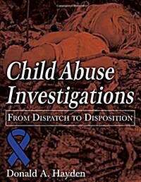 Child Abuse Investigations (Paperback)