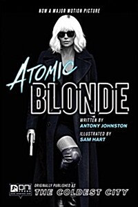 Atomic Blonde: The Coldest City (Paperback)