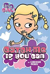 Go Girl! #12 Catch Me If You Can (Paperback)