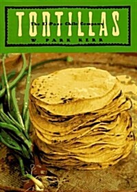 Tortillas (Hardcover, First edition.)