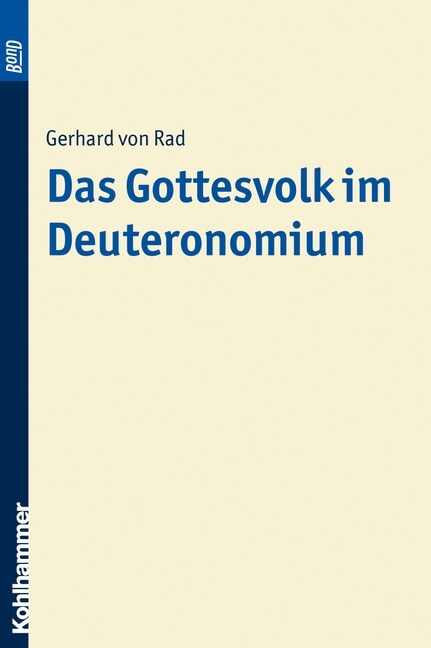 Das Gottesvolk Im Deuteronomium. Bond (Paperback)
