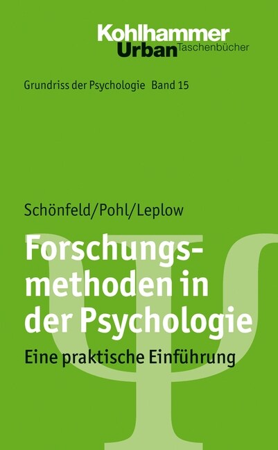 Empirische Forschungsarbeiten in Der Psychologie: Von Der Idee Zur Realisation (Paperback)