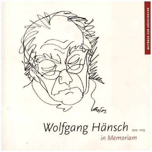 Wolfgang Hansch (1929-2013): In Memoriam (Paperback)