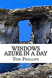 Windows Azure in a Day (Paperback)